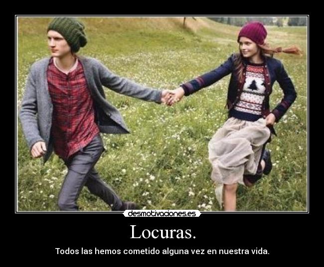 carteles locuras desmotivaciones