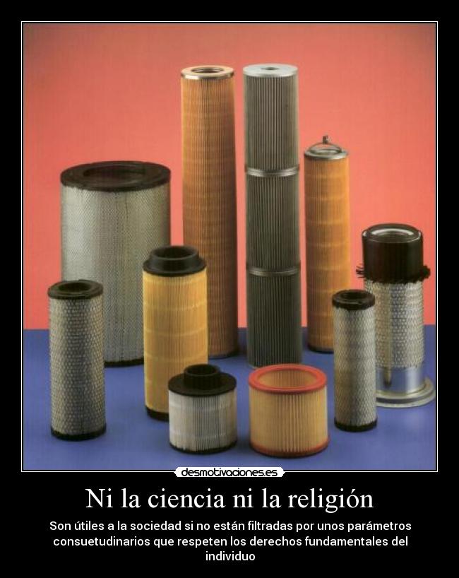 carteles religion ciencia religion filtros util sociedad desmotivaciones