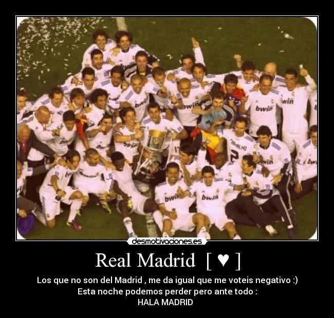 Real Madrid  [ ♥ ] - 