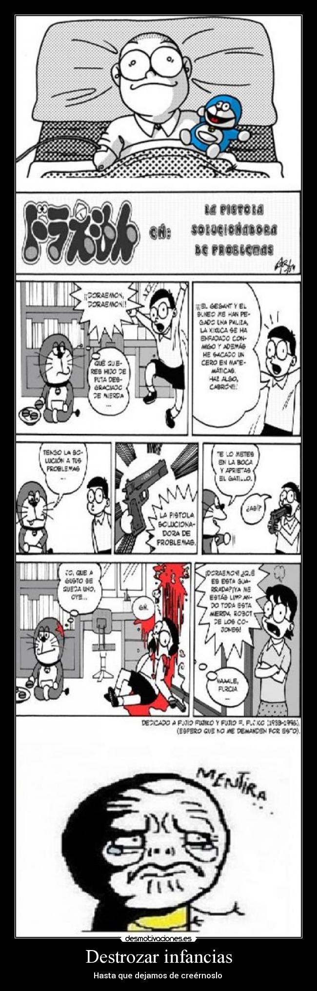 Destrozar infancias - Hasta que dejamos de creérnoslo