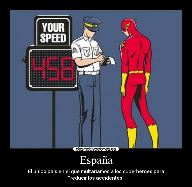 España - El único país en el que multaríamos a los superhéroes para reducir los accidentes