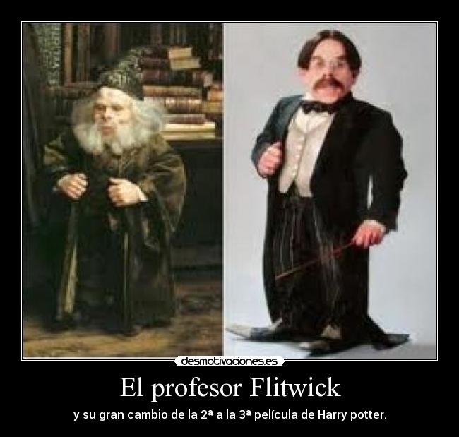 El profesor Flitwick Desmotivaciones