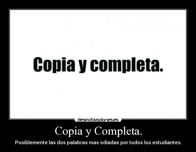 Copia y Completa. -