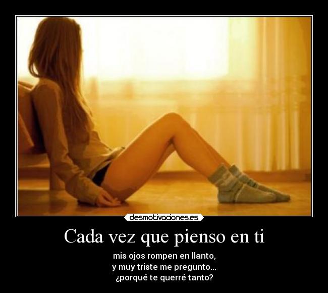 carteles amorllorarpreguntar desmotivaciones