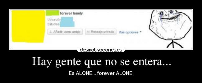 Hay gente que no se entera... -