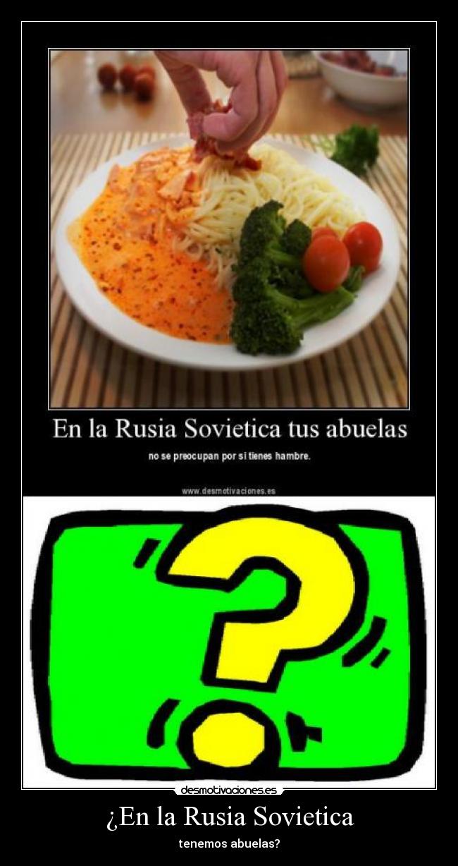 ¿En la Rusia Sovietica - tenemos abuelas?