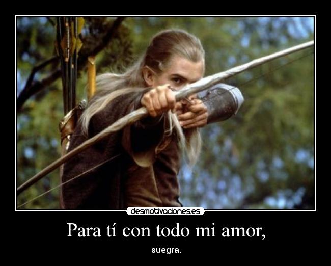 Para tí con todo mi amor, -