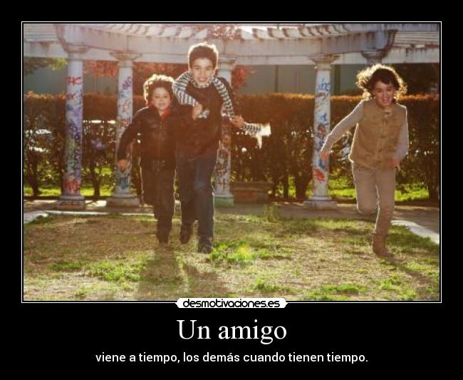 Un amigo -