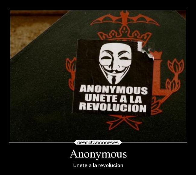 Anonymous - Unete a la revolucion