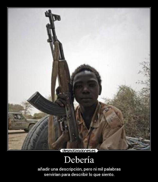 carteles guerra hambre ninos pobreza triste desmotivaciones