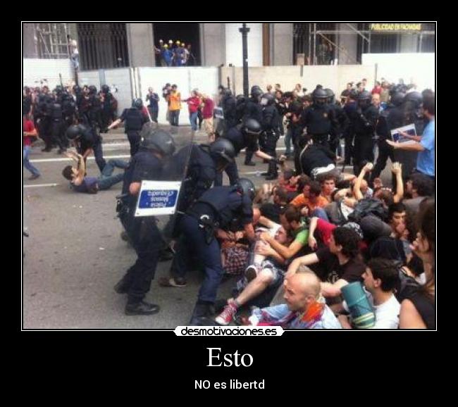 Esto - NO es libertd