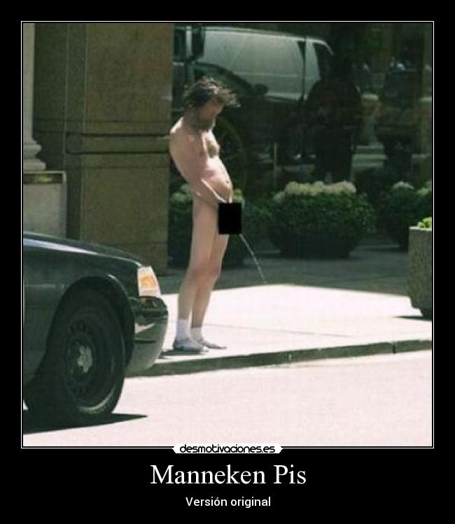 Manneken Pis - Versión original