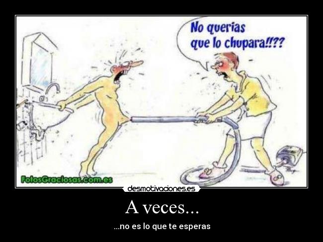 A veces... - 
