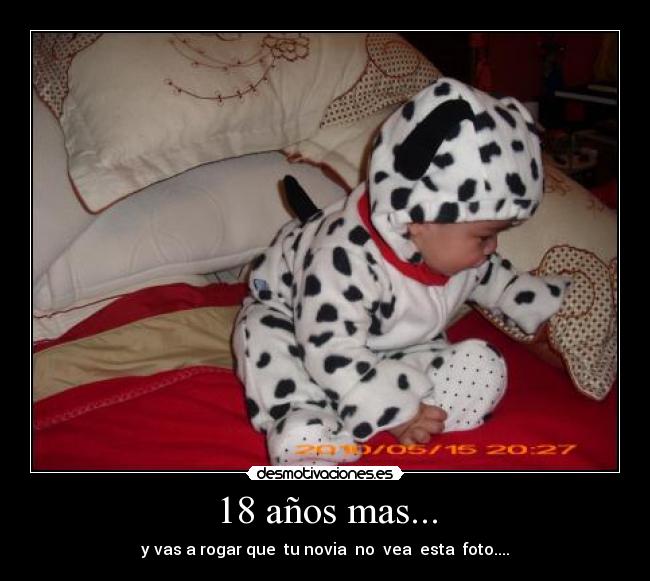 18 años mas... -