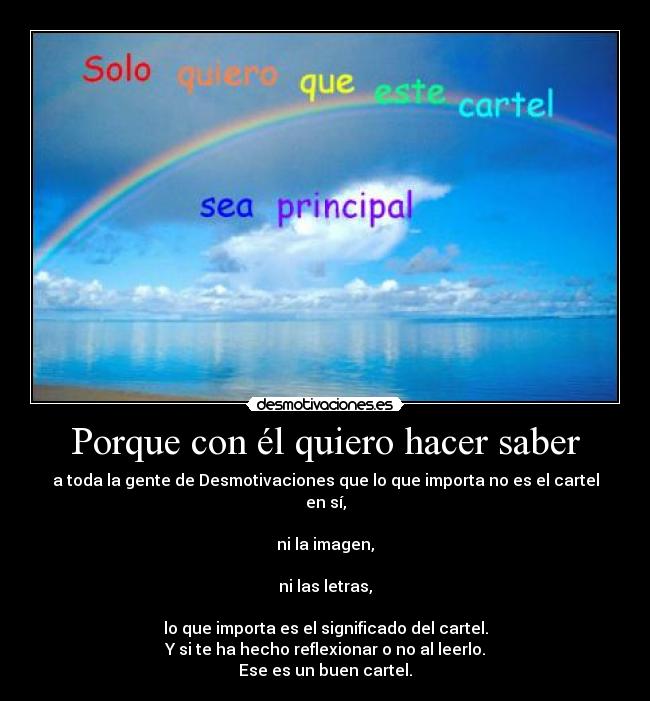 Porque con él quiero hacer saber - 