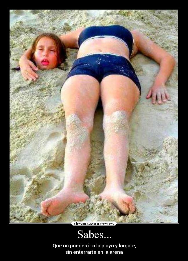 carteles sabesplayapodesirarena desmotivaciones