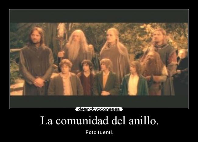 La comunidad del anillo. -
