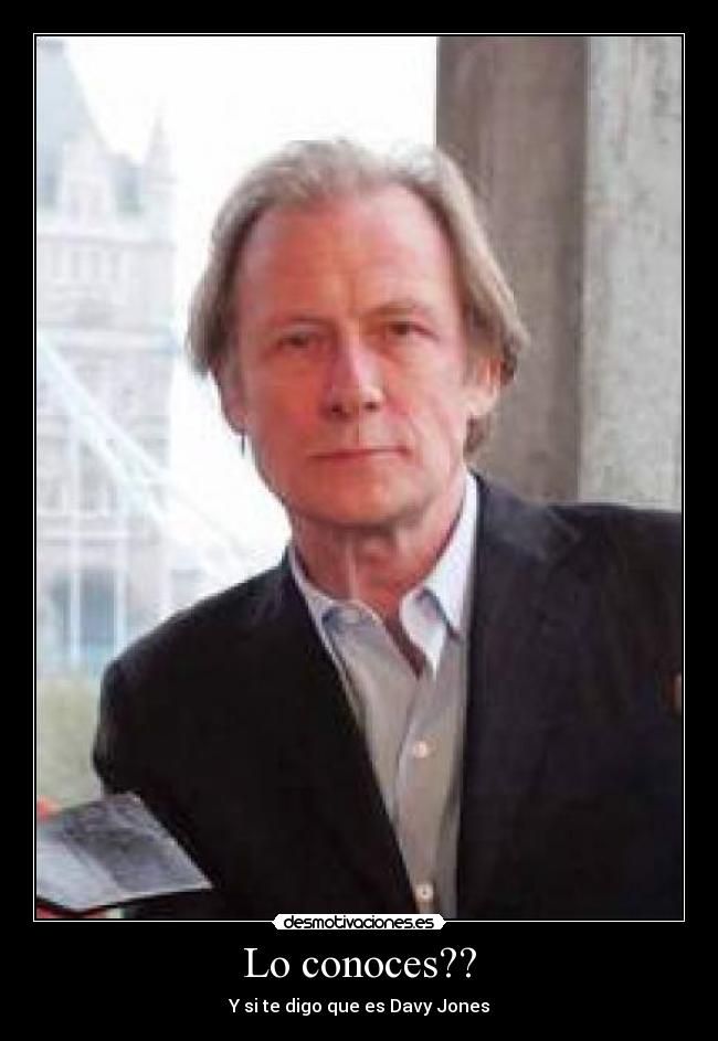 Lo conoces?? - Y si te digo que es Davy Jones