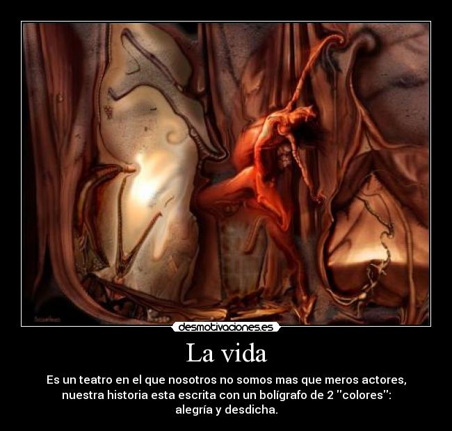 La vida -