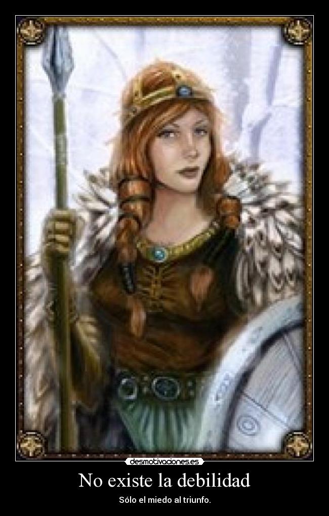 No existe la debilidad -