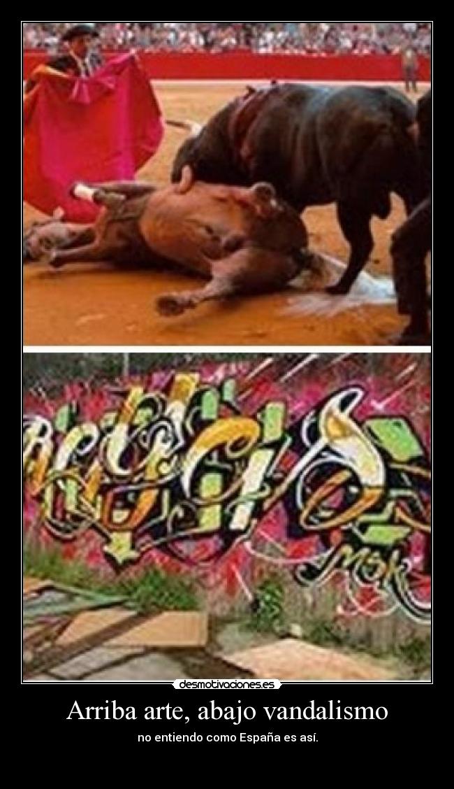 Arriba arte, abajo vandalismo - 