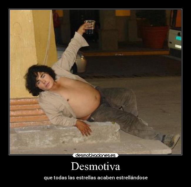 Desmotiva - que todas las estrellas acaben estrellándose