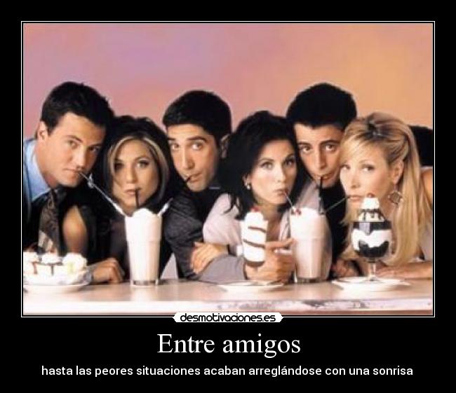 Entre amigos -