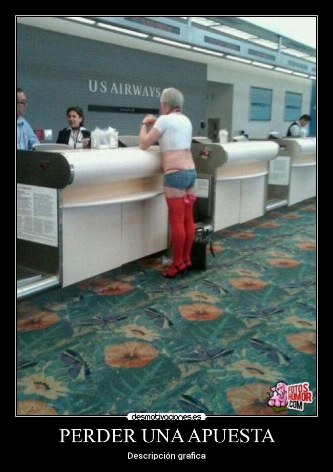 PERDER UNA APUESTA -