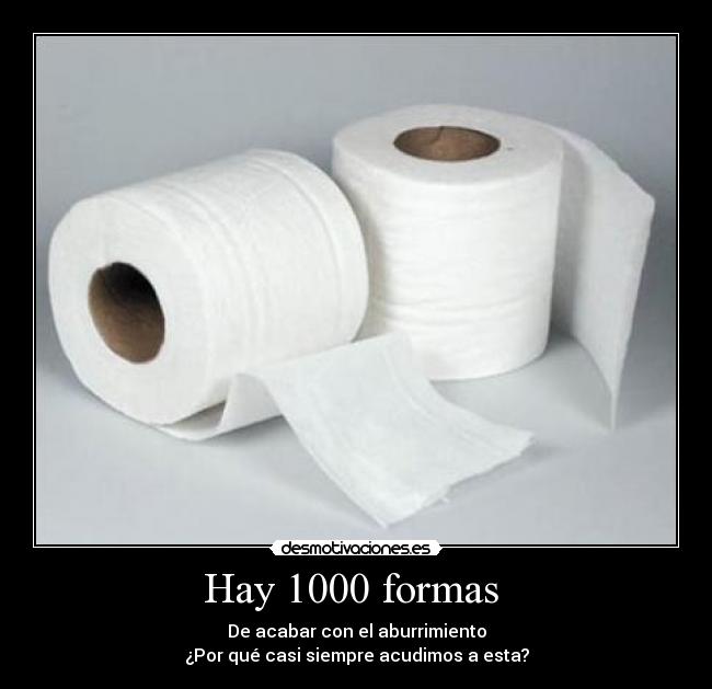 Hay 1000 formas -