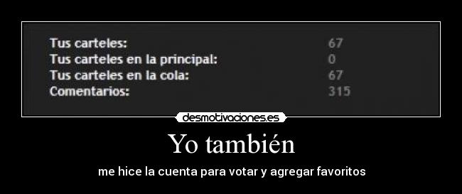 Yo también -
