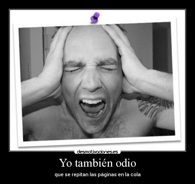 Yo también odio - 
