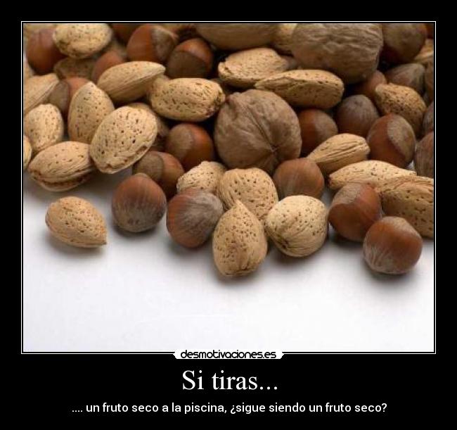 Si tiras... - 