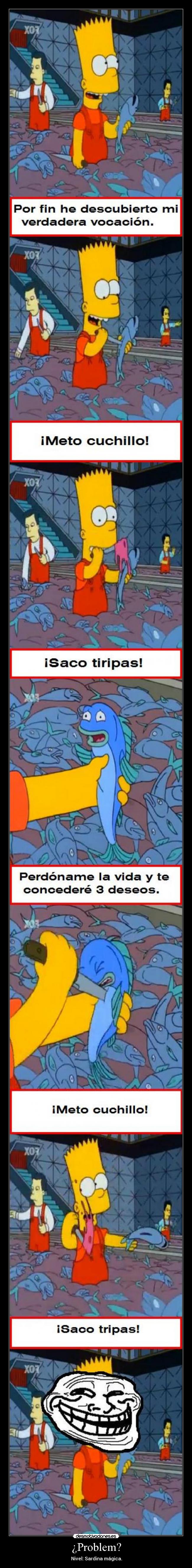 ¿Problem? -  Nivel: Sardina mágica.