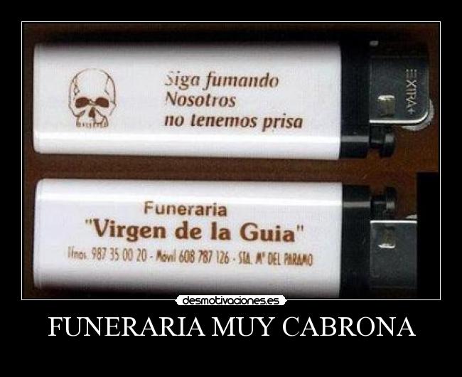 carteles funeraria desmotivaciones