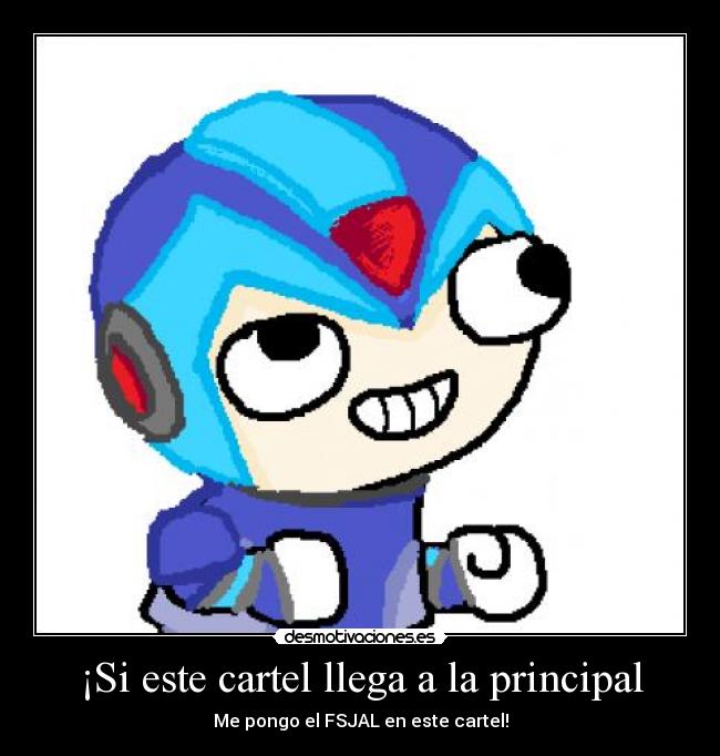 ¡Si este cartel llega a la principal - 