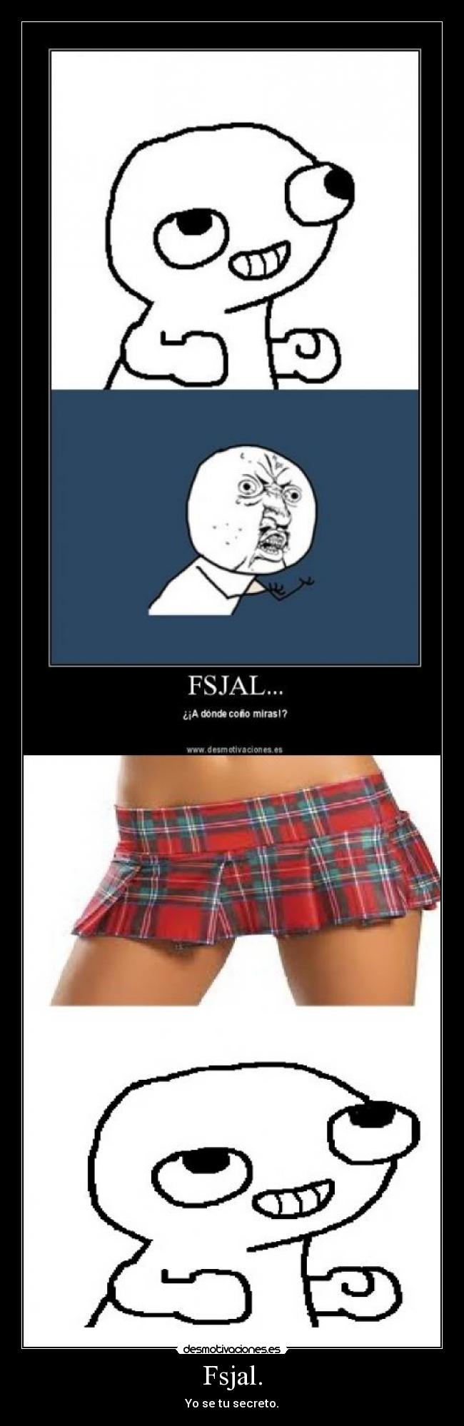 Fsjal. - Yo se tu secreto.