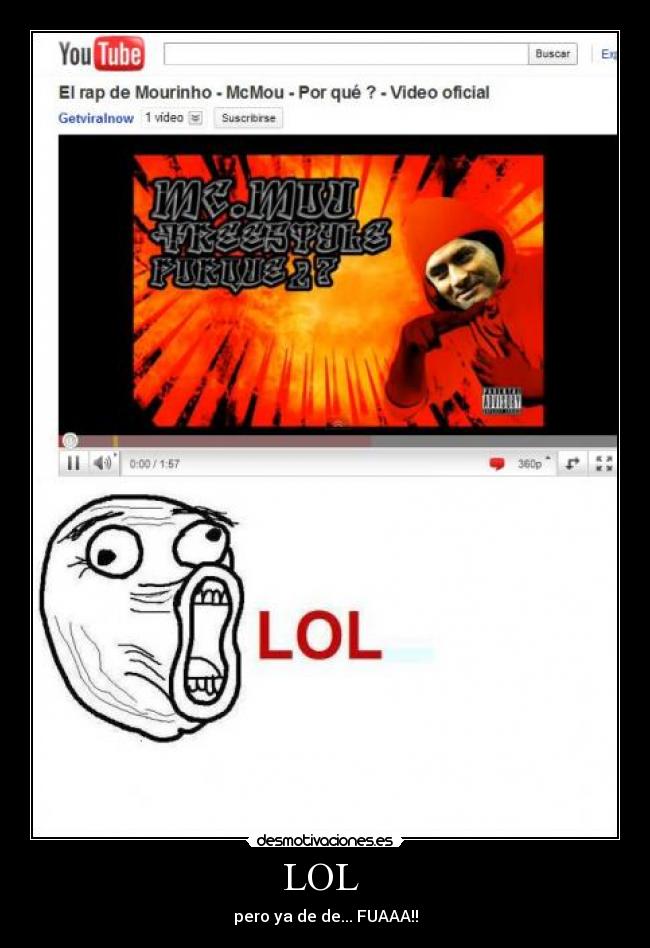 LOL - pero ya de de... FUAAA!!