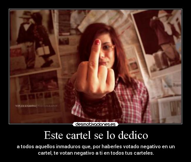 Este cartel se lo dedico -