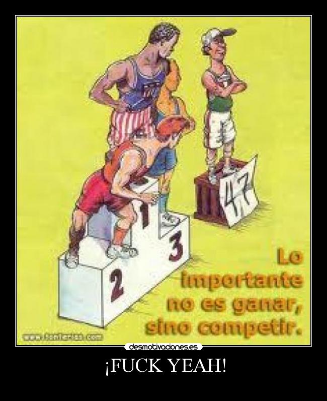 ¡FUCK YEAH! -