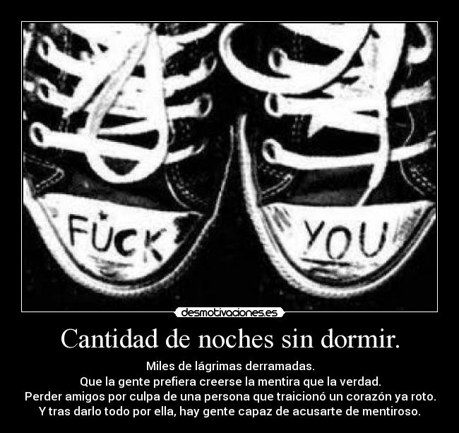 Cantidad de noches sin dormir. - 