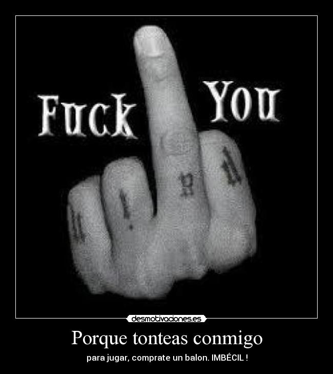 Porque tonteas conmigo - 