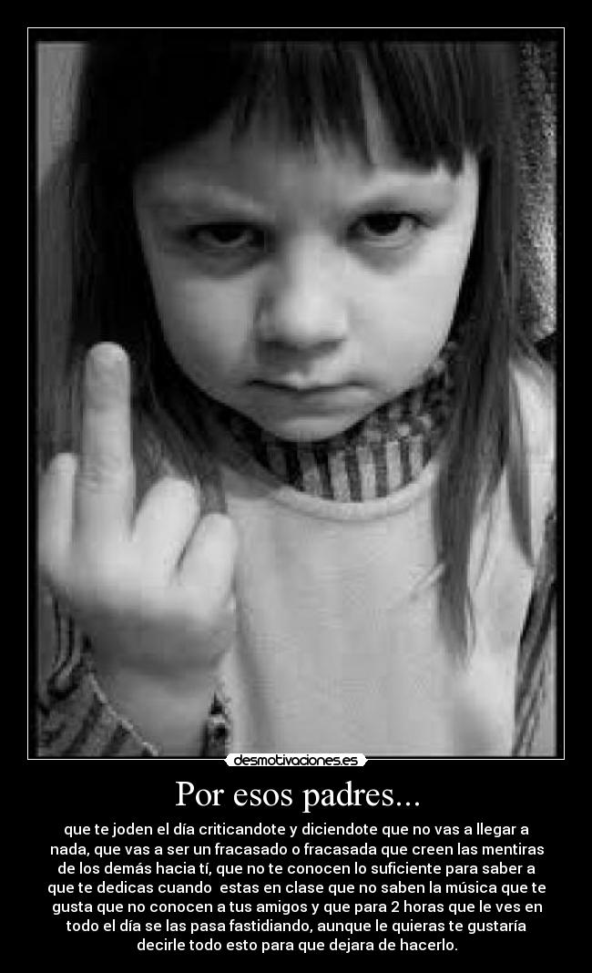 Por esos padres... - 