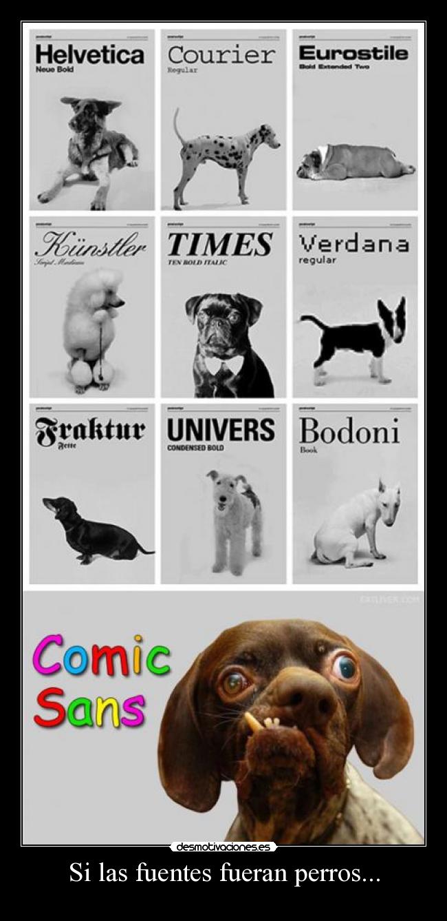 carteles fuentes perros comic sans desmotivaciones