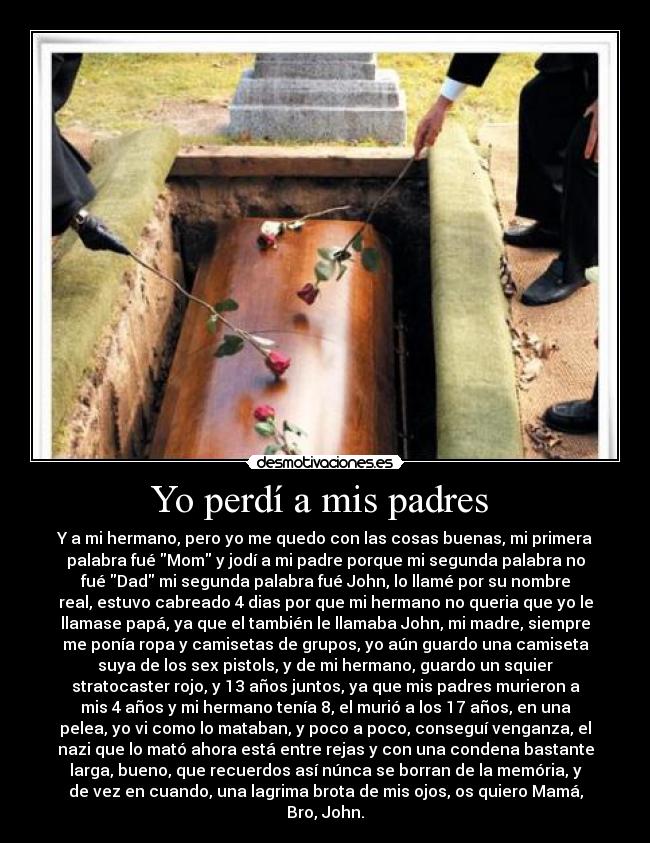 Yo perdí a mis padres -