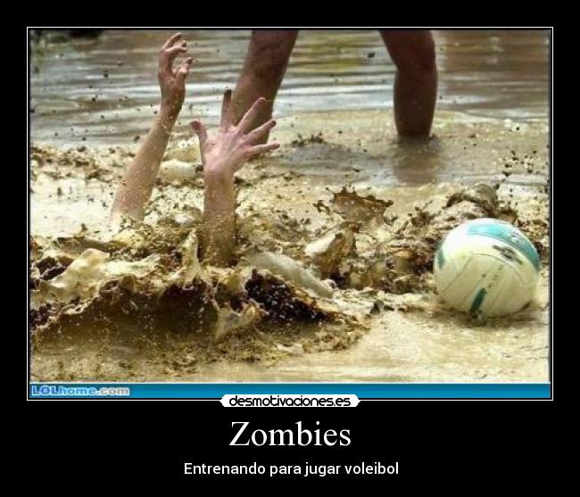 Zombies - Entrenando para jugar voleibol