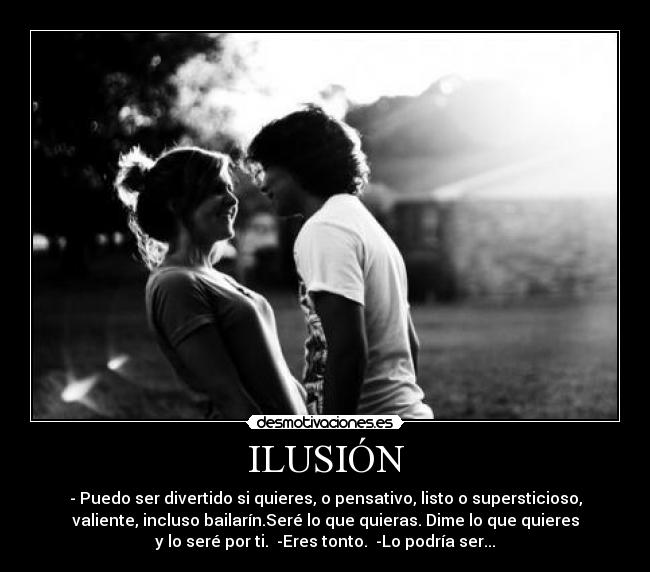 ILUSIÓN - 
