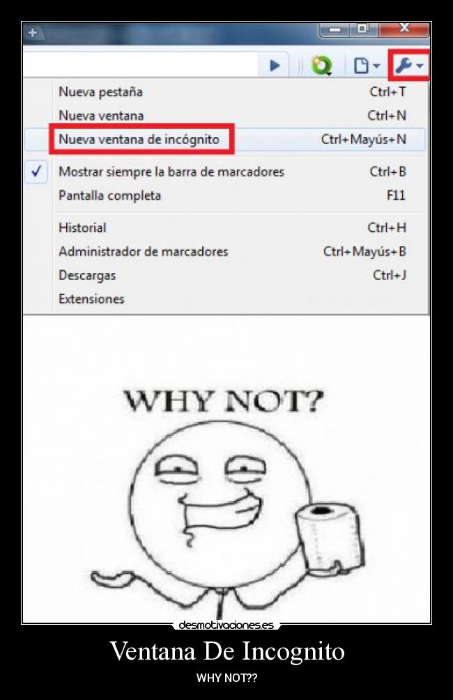 Ventana De Incognito - WHY NOT??