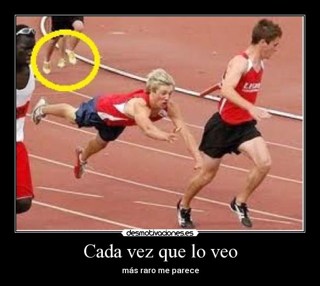 Cada vez que lo veo -