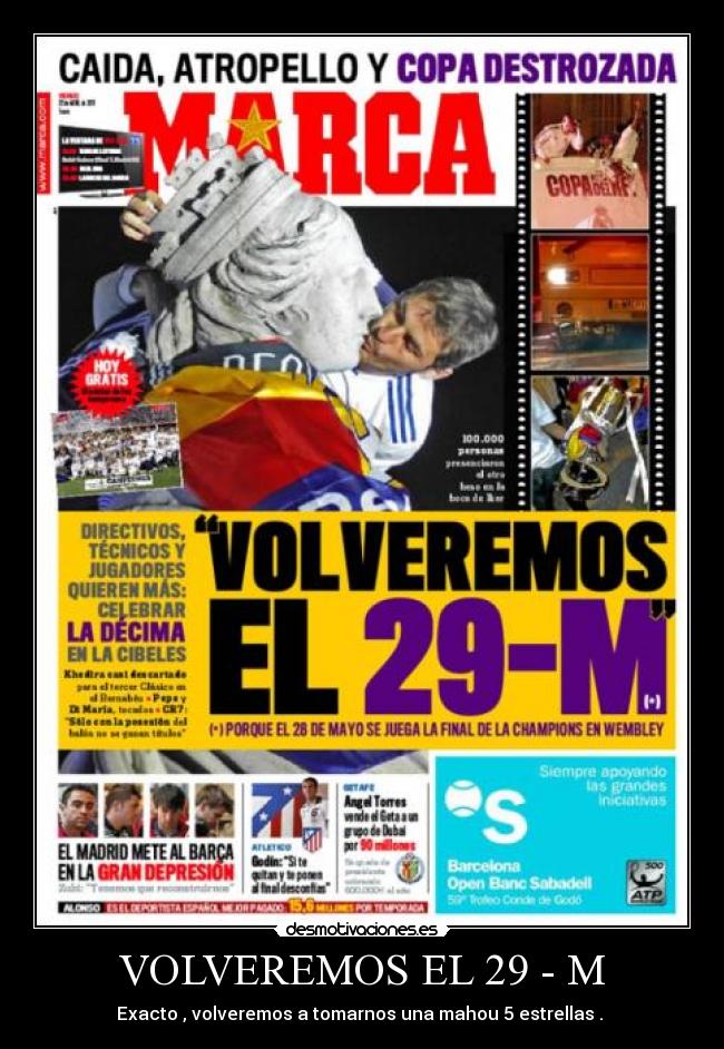 VOLVEREMOS EL 29 - M -