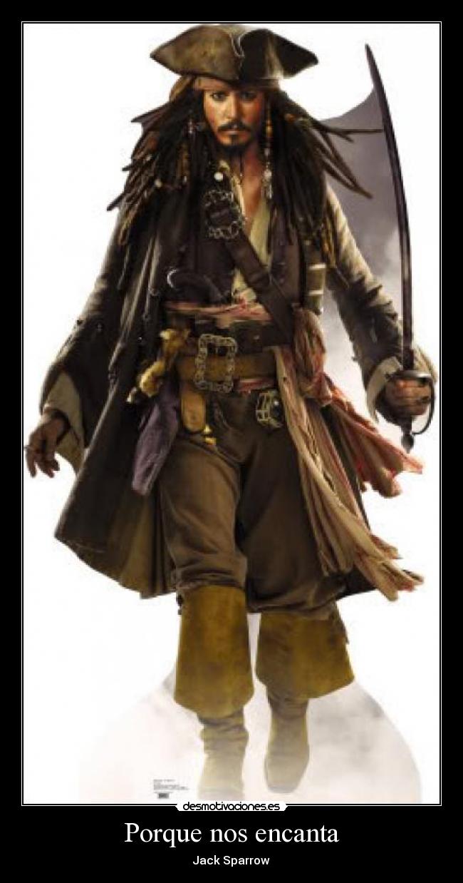 Porque nos encanta - Jack Sparrow